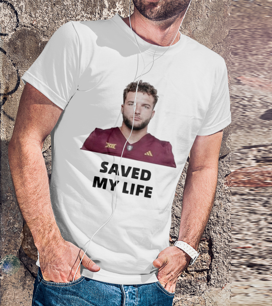 Cam Skattebo Big 12 Saved My Life T-Shirt
