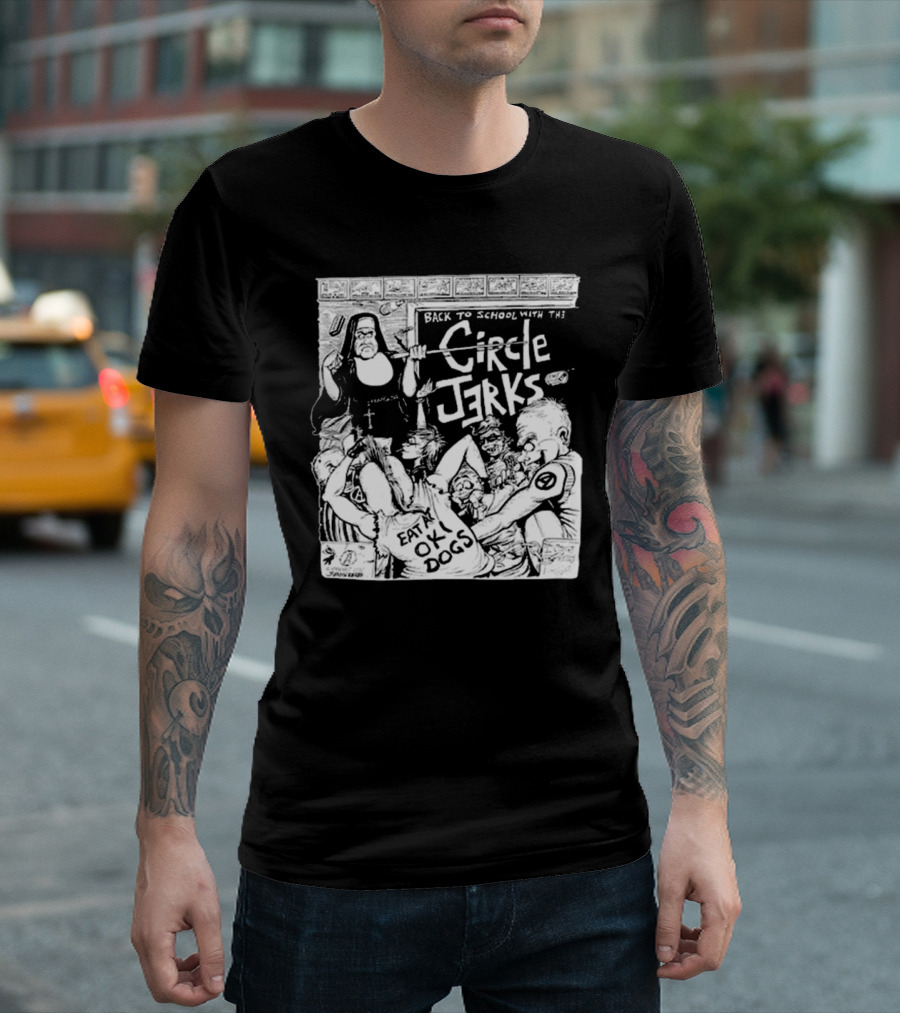 Back To School With The Circle Jerks Eat At OK Dogs T-Shirt