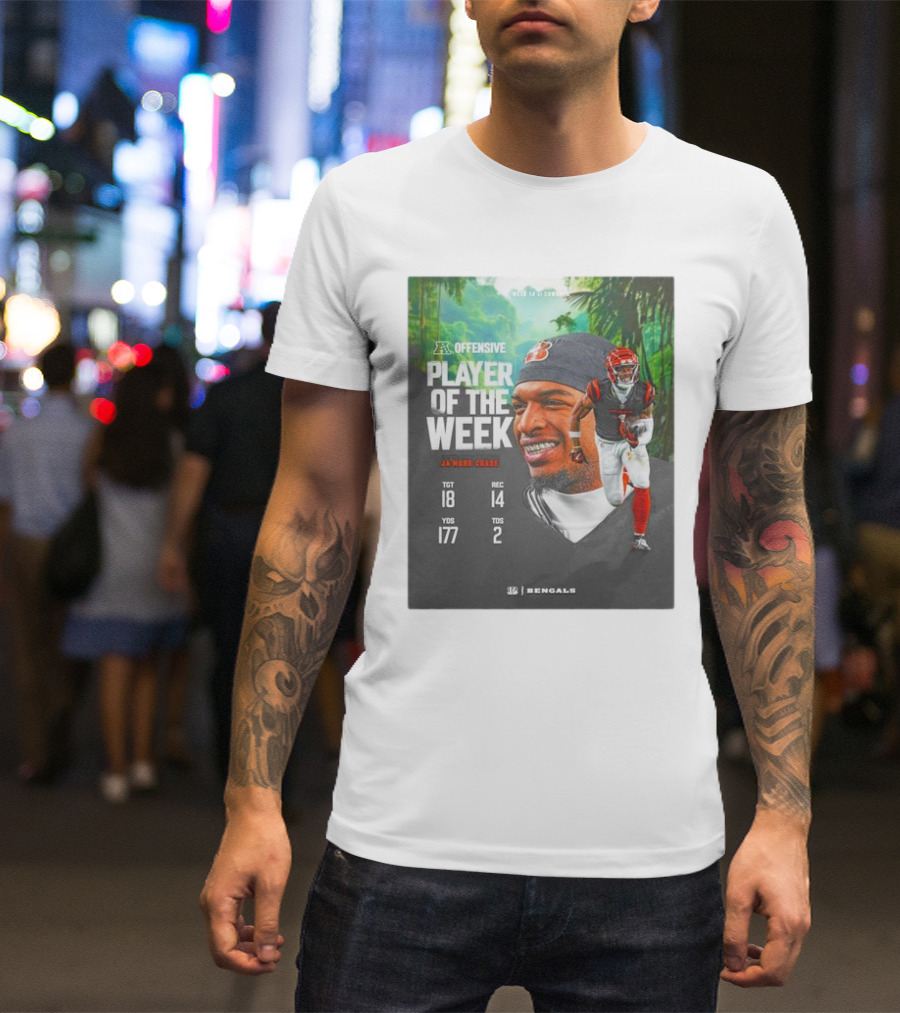 Ja’Marr Chase Cincinnati Bengals AFC Offensive Player Of The Week TGT 18 REC 14 YDS 177 TDS 2 Bengals T-Shirt