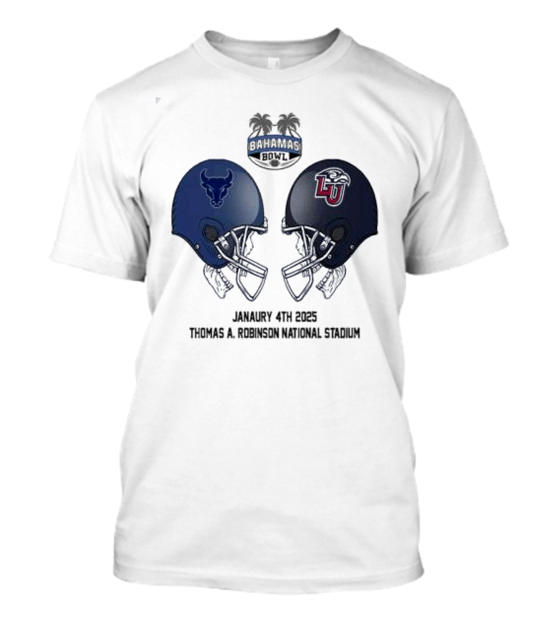 Bahamas Bowl NCAA 2024-2025 Buffalo Bulls Vs Liberty Flames January 4th Thomas A Robinson National Stadium T-Shirt