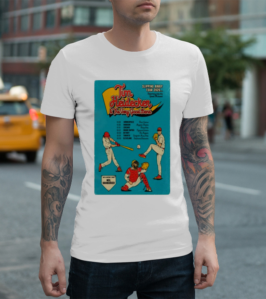 Tim Heidecker And The Very Good Band Slipping Away Tour 2025 Featuring Neil Hamburger with Baseball T-Shirt