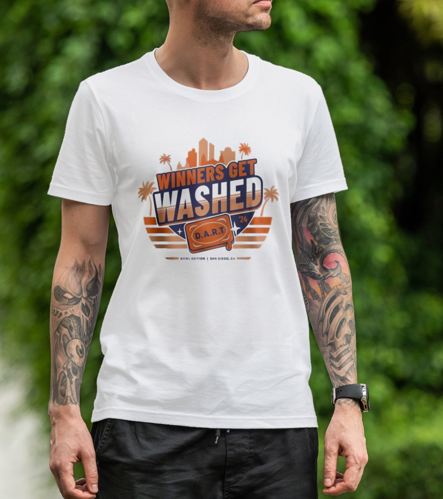 Winners Get Washed D.A.R.T Bowl Edition San Diego CA T-Shirt