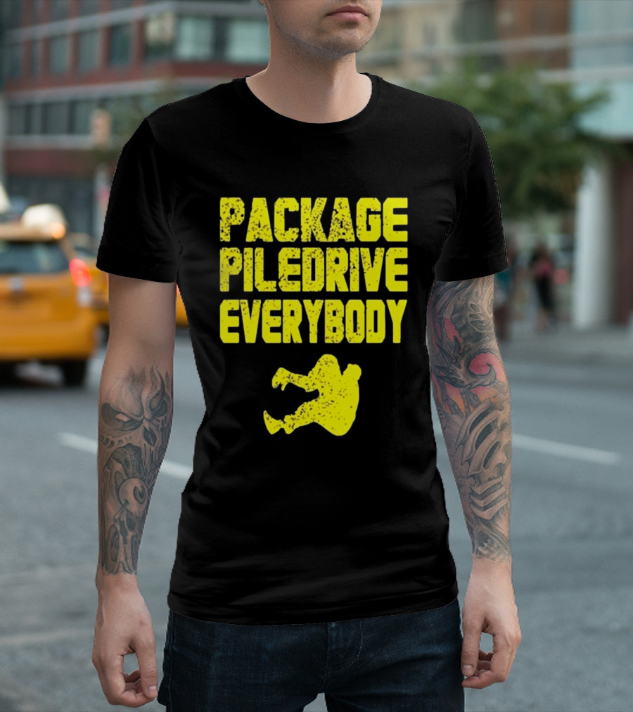 Package Piledrive Everybody Wrestling Move T-Shirt