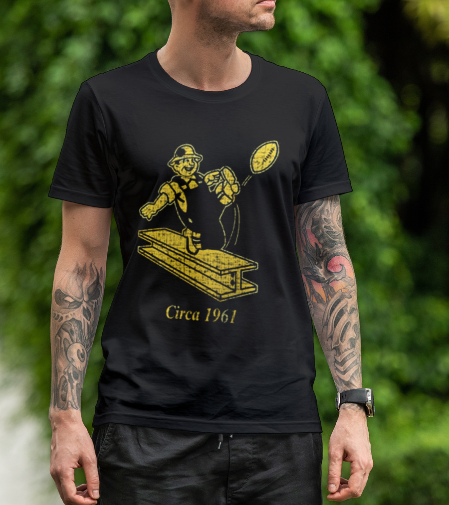 Pittsburgh Steelers Circa 1961 Ironworker T-Shirt