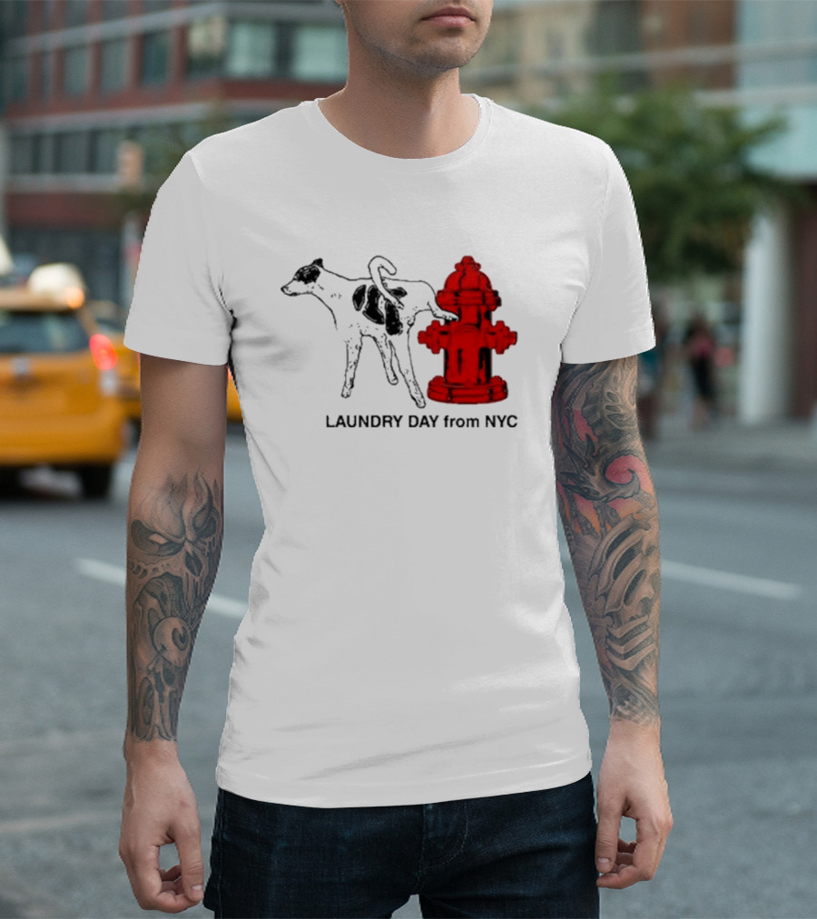 Laundry Day From NYC Fire Hydrant Cow T-Shirt