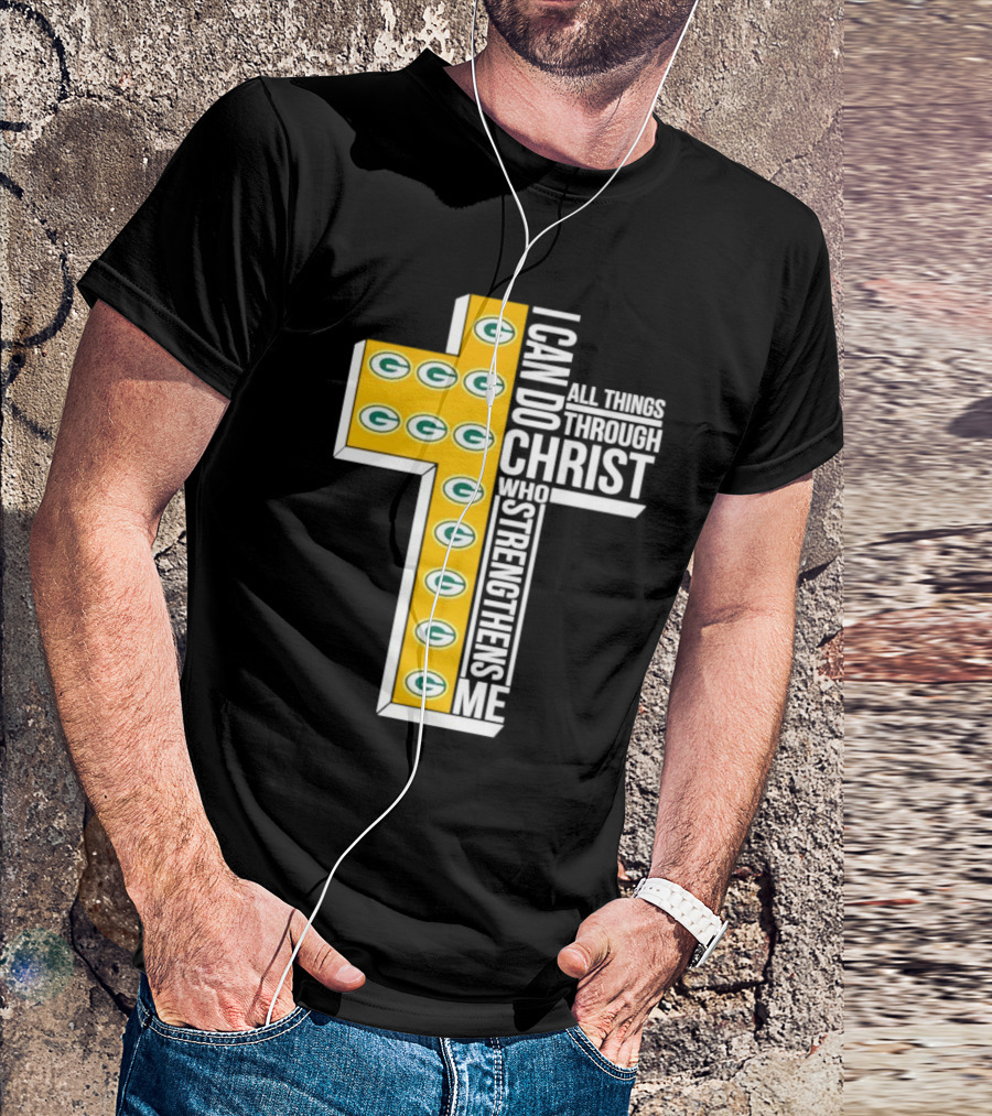 Green Bay Packers I Can Do All Things Through Christ Who Strengthens Me T-Shirt