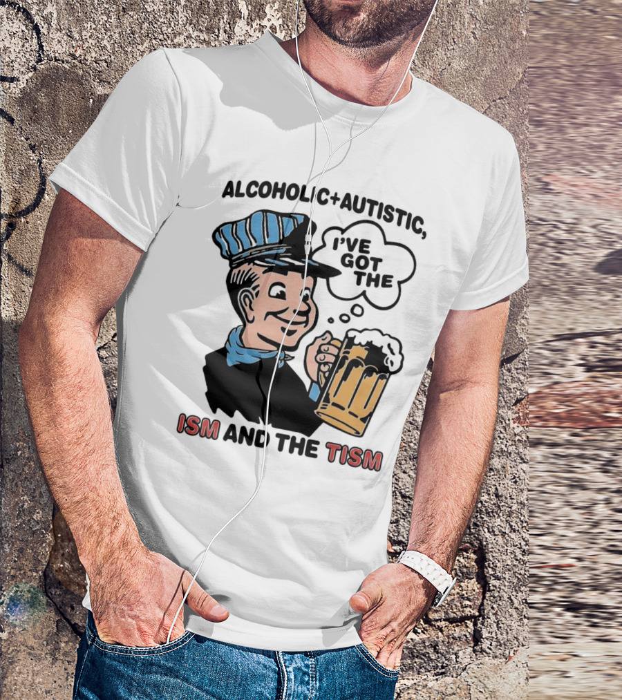 Alcoholic + Autistic I've Got The ISM And The TISM Retro Comic Style Drink Mug T-Shirt
