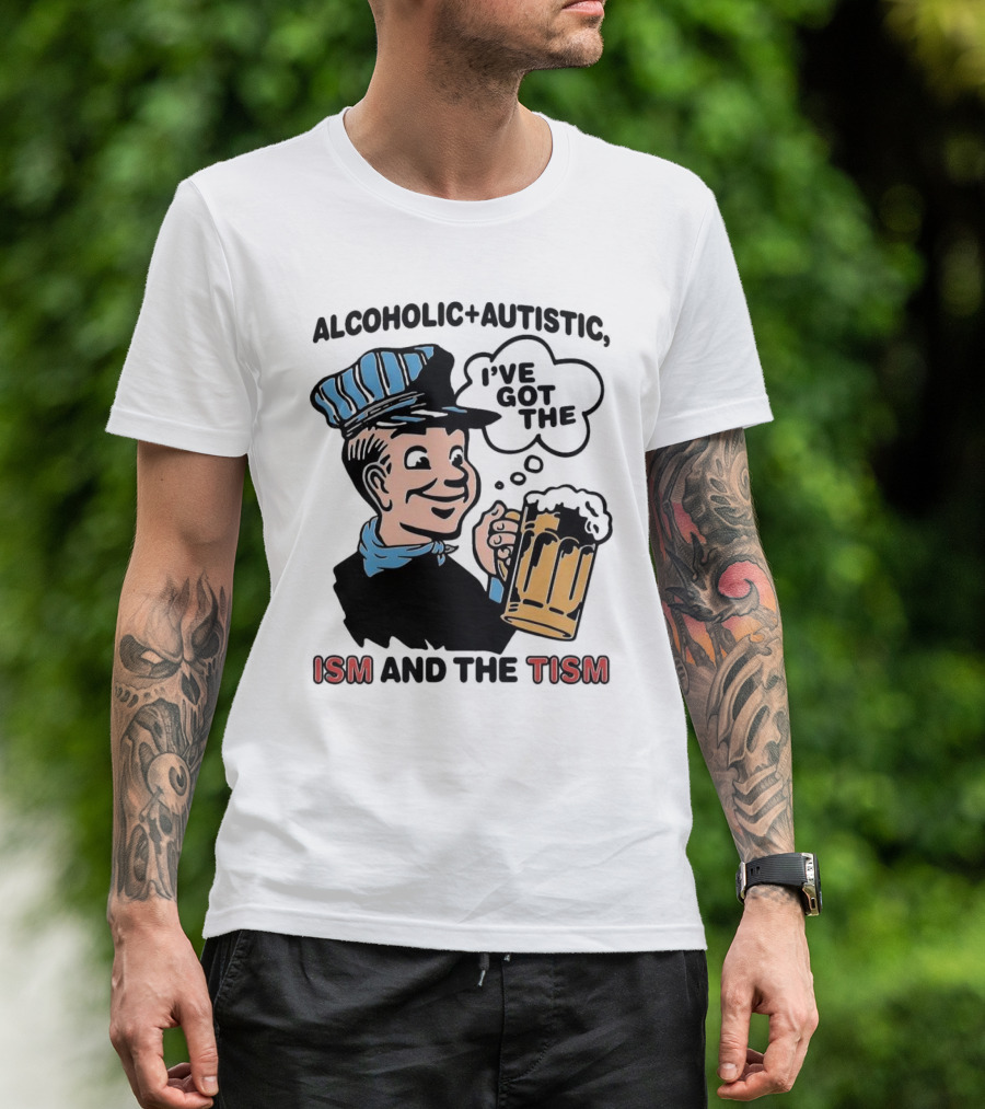Alcoholic + Autistic I've Got The ISM And The TISM Retro Comic Style Drink Mug T-Shirt
