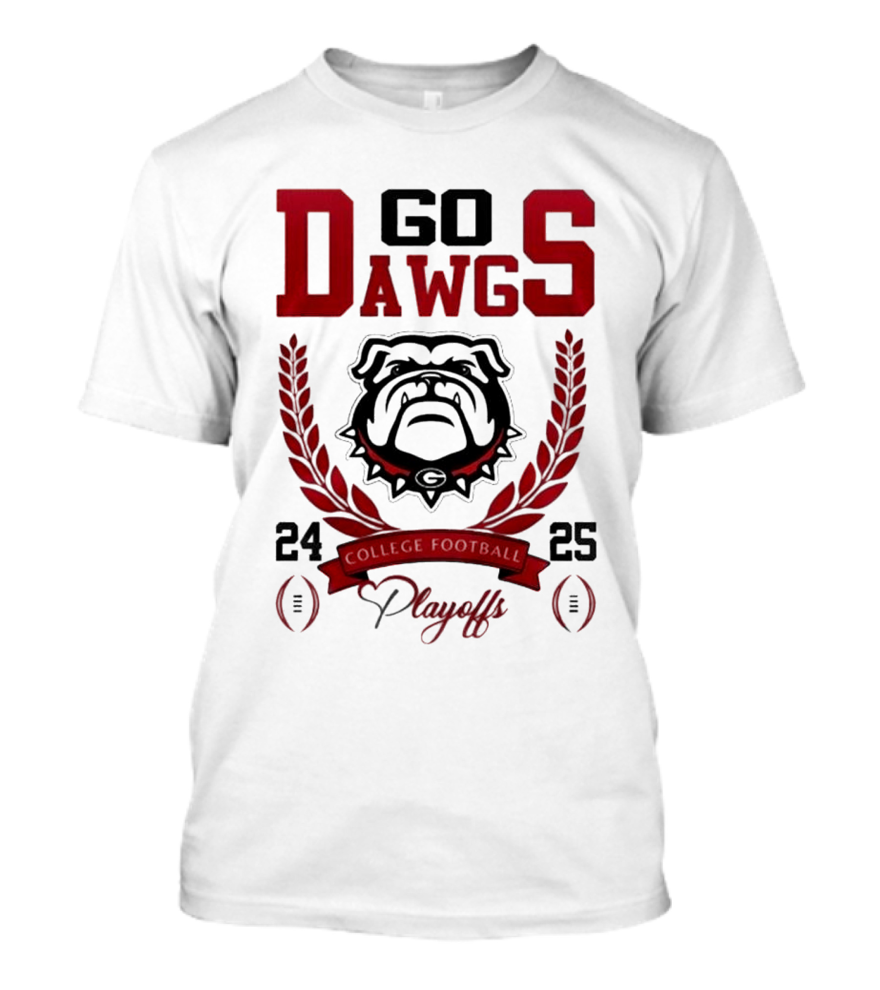 Go Dawgs Georgia Bulldogs College Football Playoffs 24-25 T-Shirt