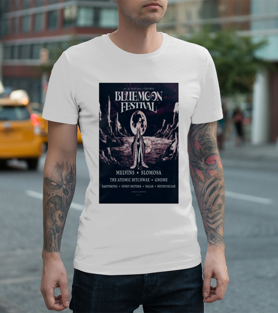 Bluemoon Festival Cottbus July 25-27 2025 Melvins Slomosa The Atomic Bitchwax Gnome Earthbong Spirit Mother Nalar Methuselian T-Shirt