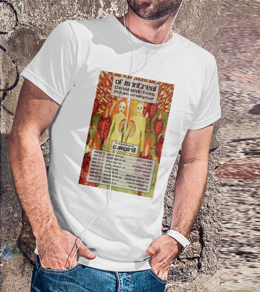 Of Montreal The Sunlandic Twins 20th Anniversary Tour 2025 With Special Guest Cumgirl8 March 21-29 Tour Dates T-Shirt