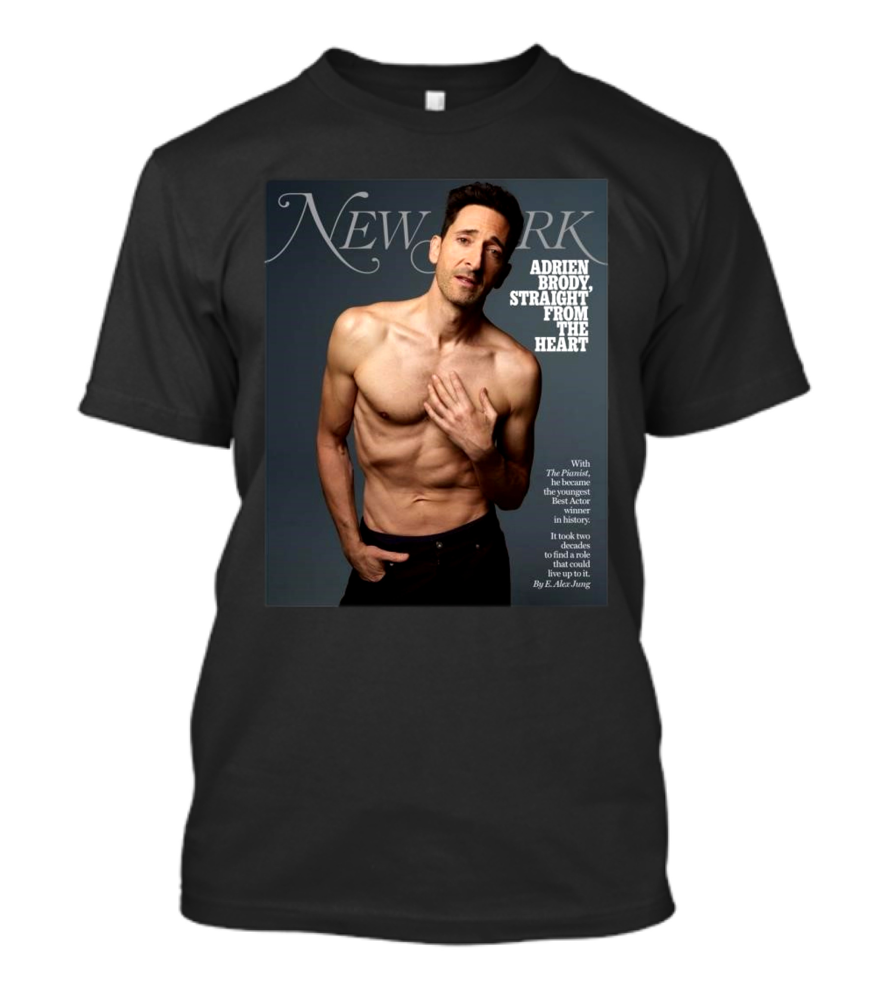 New York Magazine Adrien Brody Straight From The Heart T-Shirt