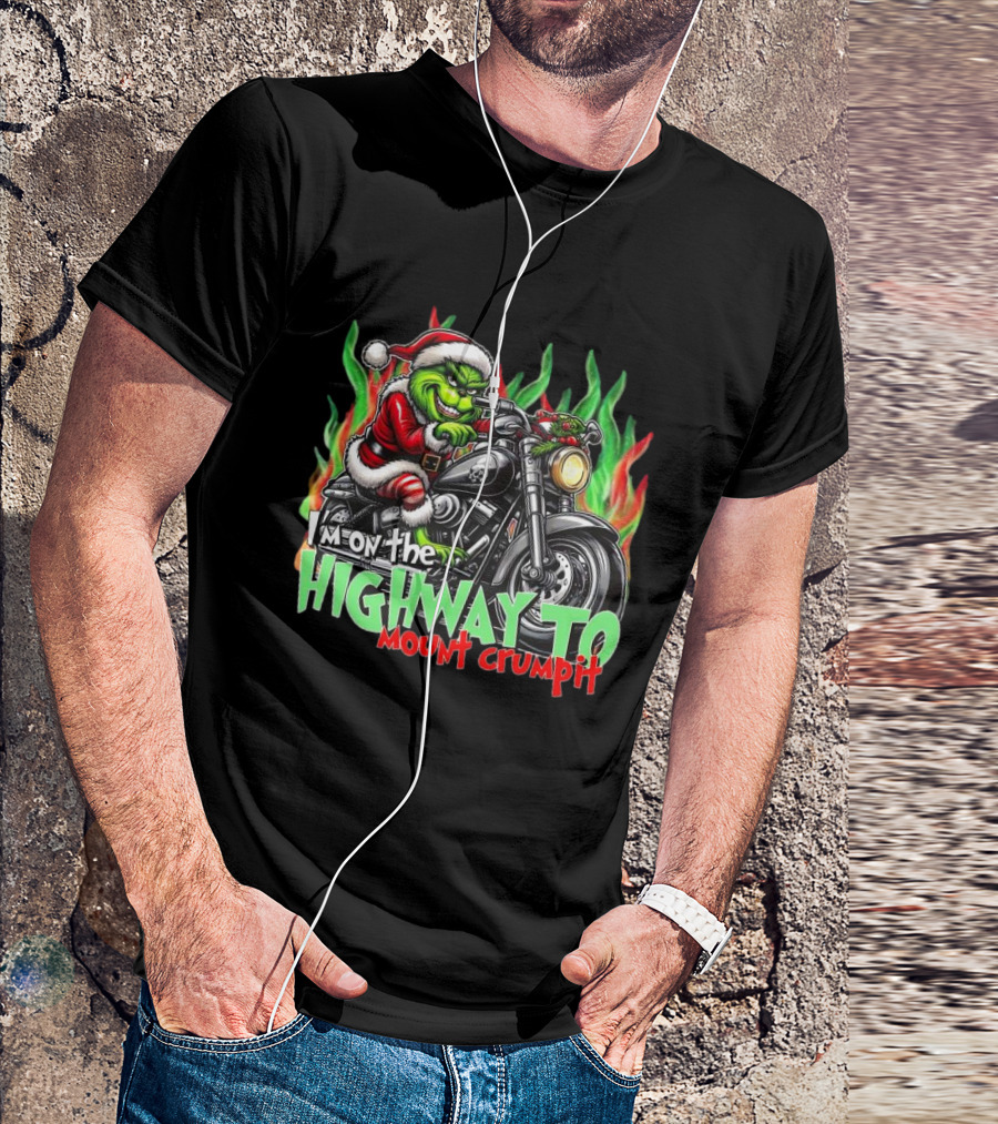 The Grinch Santa Riding Motorcycle On The Highway To Mount Crumpit Christmas T-Shirt