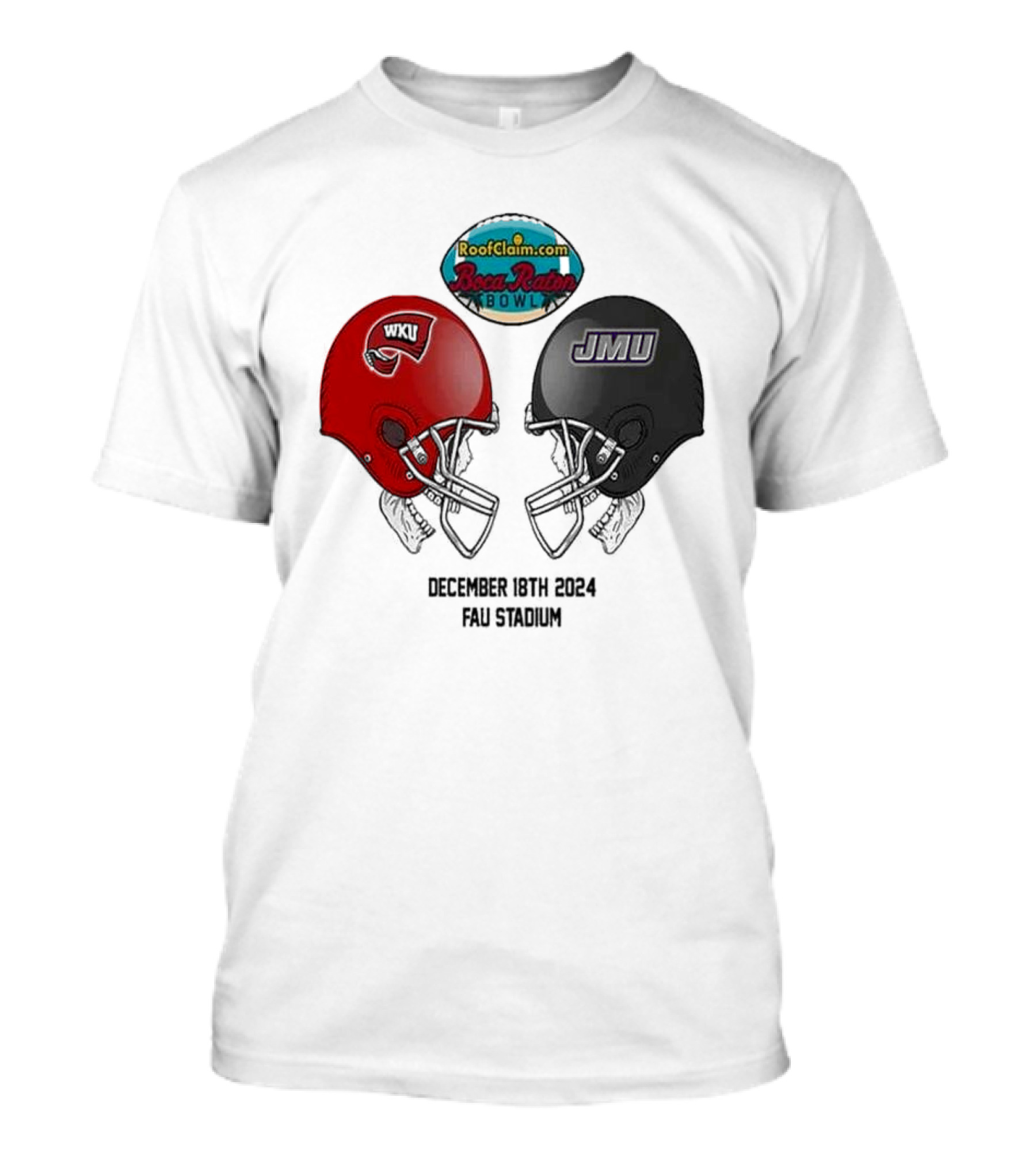 Boca Raton Bowl 2024 Western Kentucky Hilltoppers Vs James Madison Dukes December 18 FAU Stadium T-Shirt