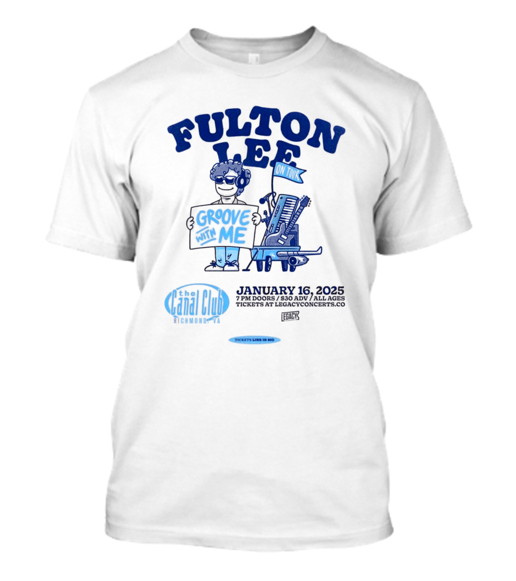 Fulton Lee Groove With Me Tour Canal Club Richmond VA January 16 2025 T-Shirt