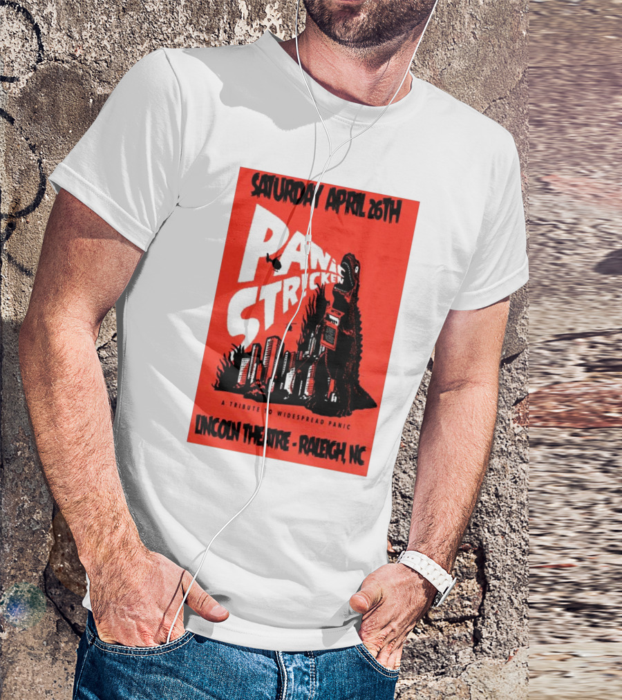 Saturday April 26th Panic Stricken A Tribute To Widespread Panic Lincoln Theatre Raleigh NC T-Shirt