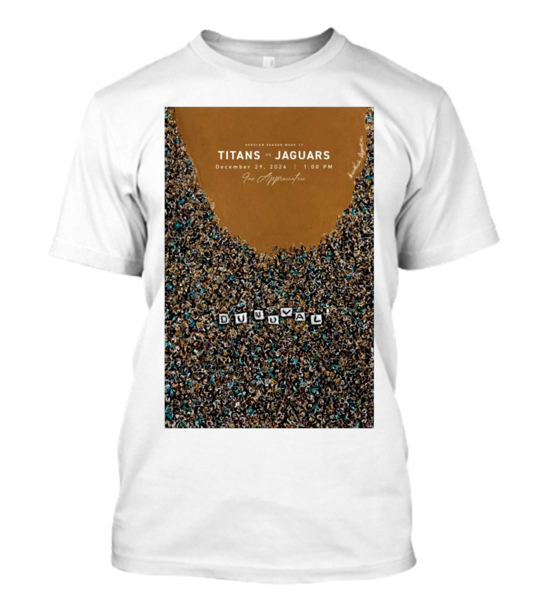 Tennessee Titans Vs Jacksonville Jaguars December 29 2024 Duval EverBank Stadium T-Shirt