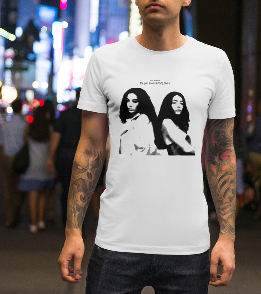 Charli And Lorde - The Girl, So Disturbing Remix T-Shirt