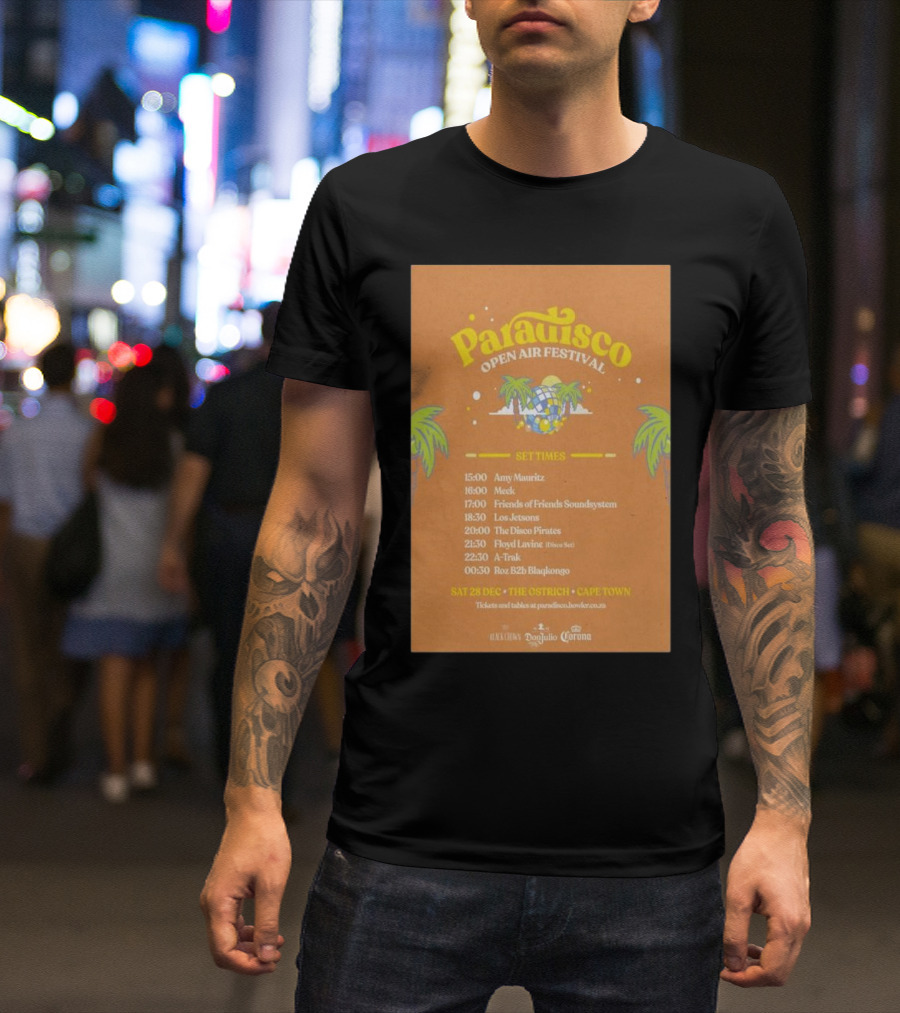 Paradisco Open Air Festival Cape Town Set Times For December 28 With A-Trak Los Jesseros Roz B2B Blankaongo And More T-Shirt