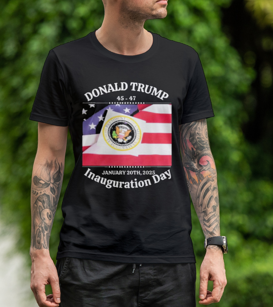 Donald Trump 45-47 Inauguration Day January 20th 2025 Flag Seal T-Shirt