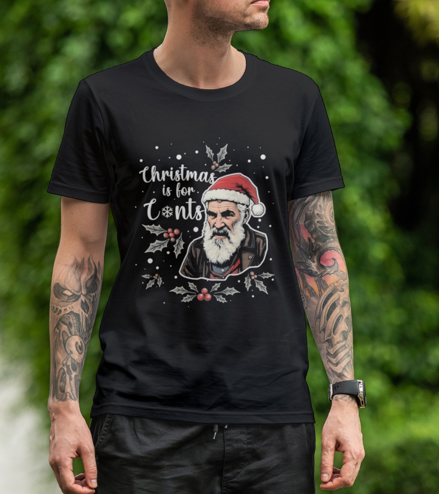 Christmas Is For Cnts Grumpy Santa With Holly And Snowflakes T-Shirt