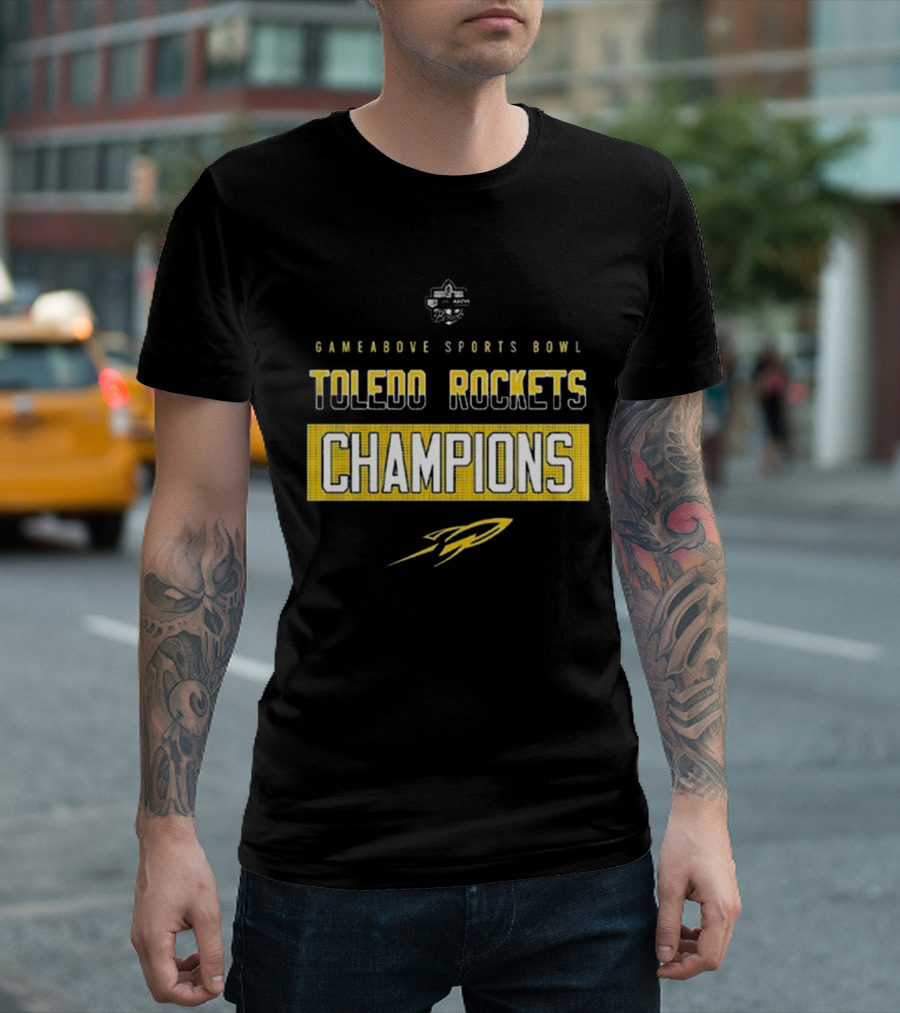 Toledo Rockets GameAbove Sports Bowl Champions NCAA 2024 Football T-Shirt