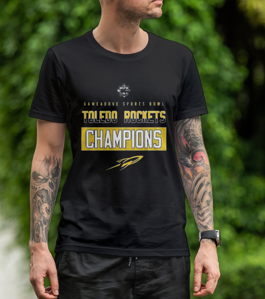 Toledo Rockets GameAbove Sports Bowl Champions NCAA 2024 Football T-Shirt