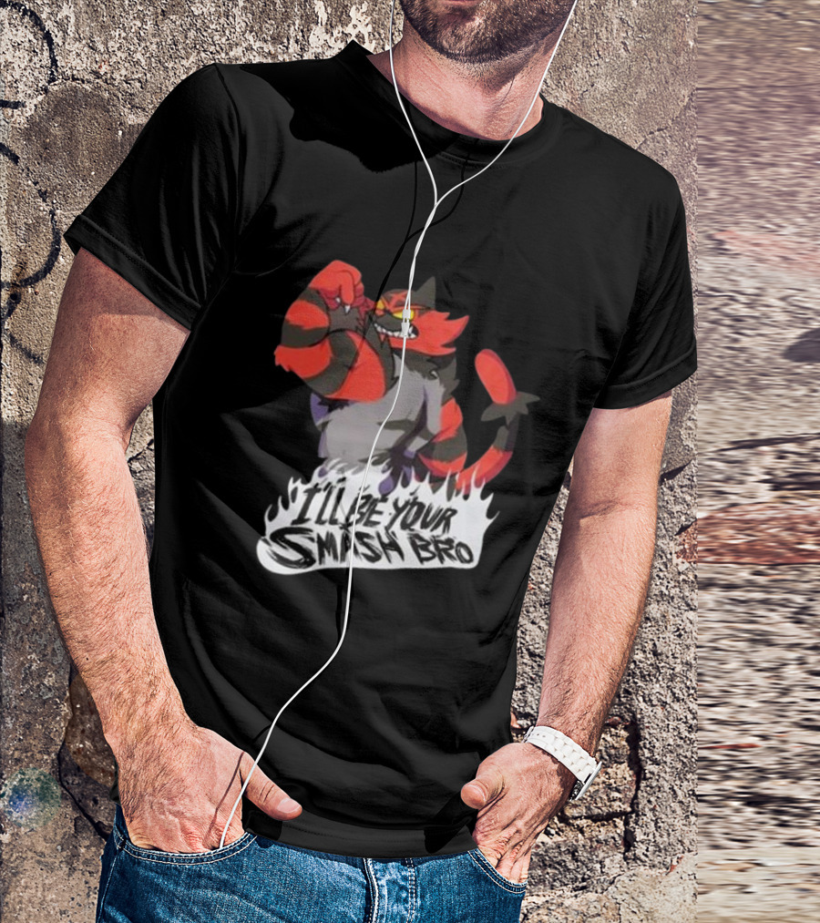 Incineroar I'll Be Your Smash Bro Super Smash Bros T-Shirt