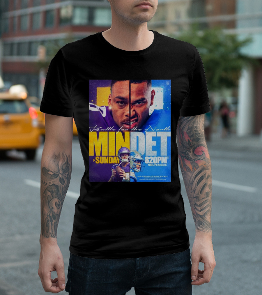 Battle For The North: Minnesota Vs Detroit Sunday 8:20PM NBC/Peacock T-Shirt