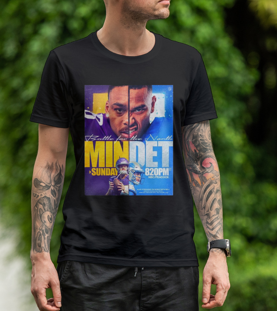 Battle For The North: Minnesota Vs Detroit Sunday 8:20PM NBC/Peacock T-Shirt