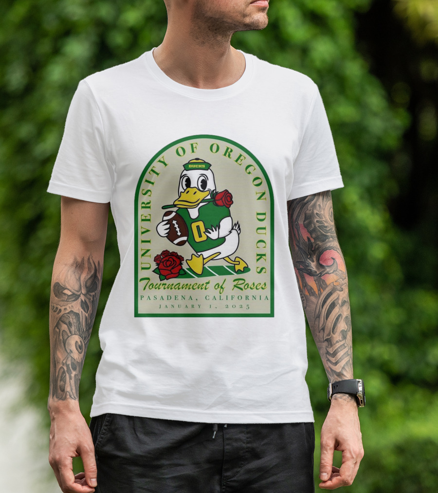 University Of Oregon Ducks Tournament Of Roses Pasadena California January 1 2025 Mascot Football Rose T-Shirt