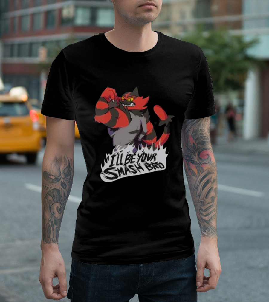 I’ll Be Your Smash Bro Incineroar Smash Bros T-Shirt