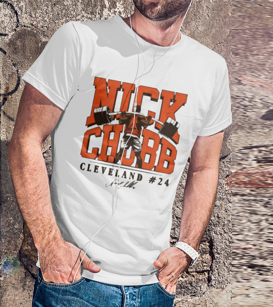 Nick Chubb Cleveland #24 Weightlifting Signature T-Shirt