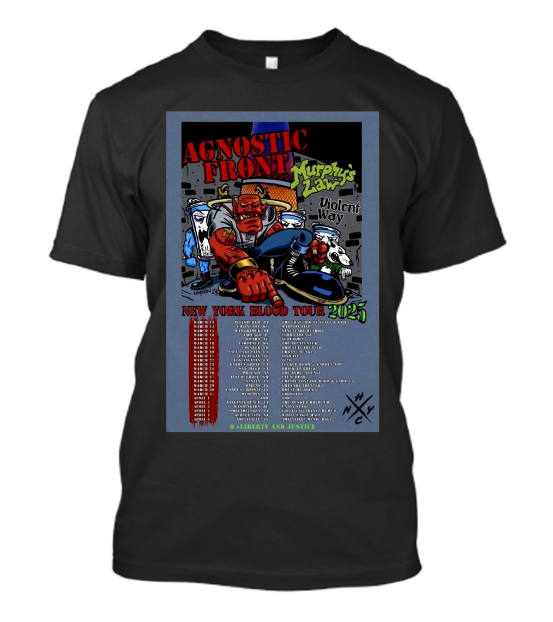 Agnostic Front Murphy’s Law Violent Way New York Blood Tour 2025 Liberty And Justice NYC T-Shirt