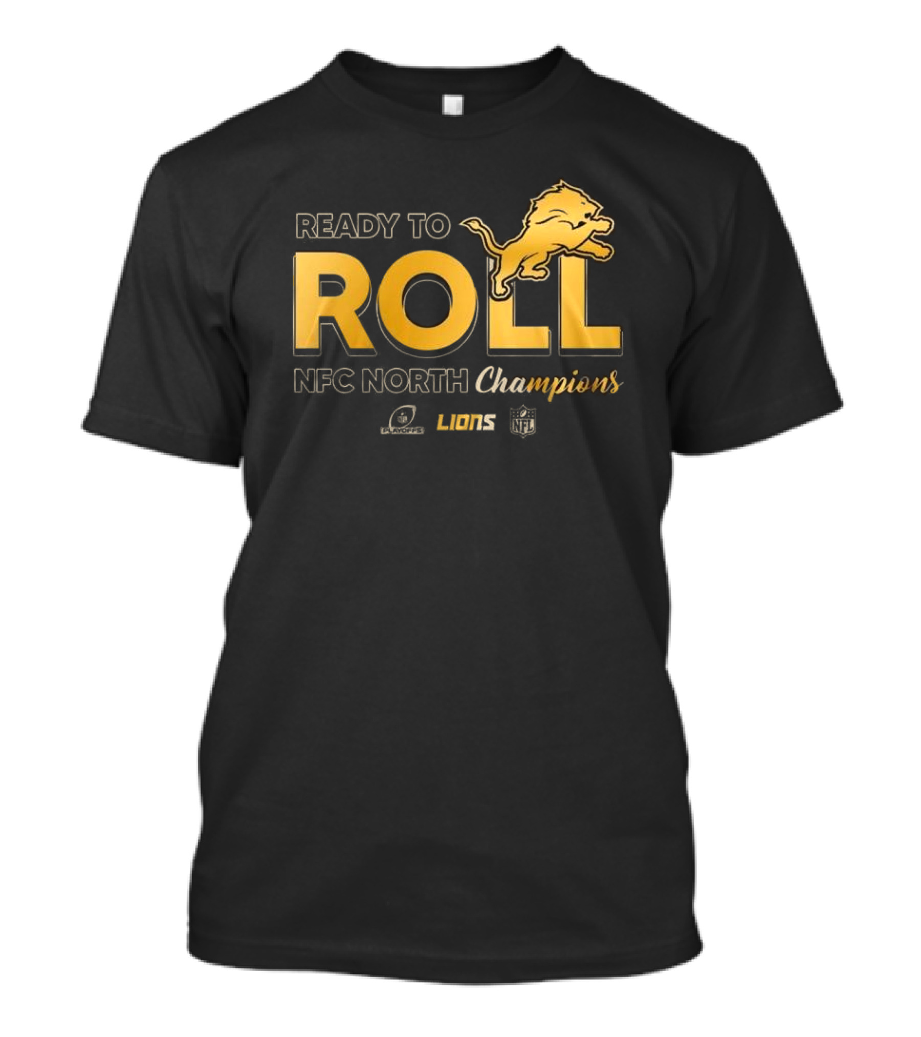Ready To Roll Detroit Lions NFC North Champions Golden NFL Playoffs T-Shirt