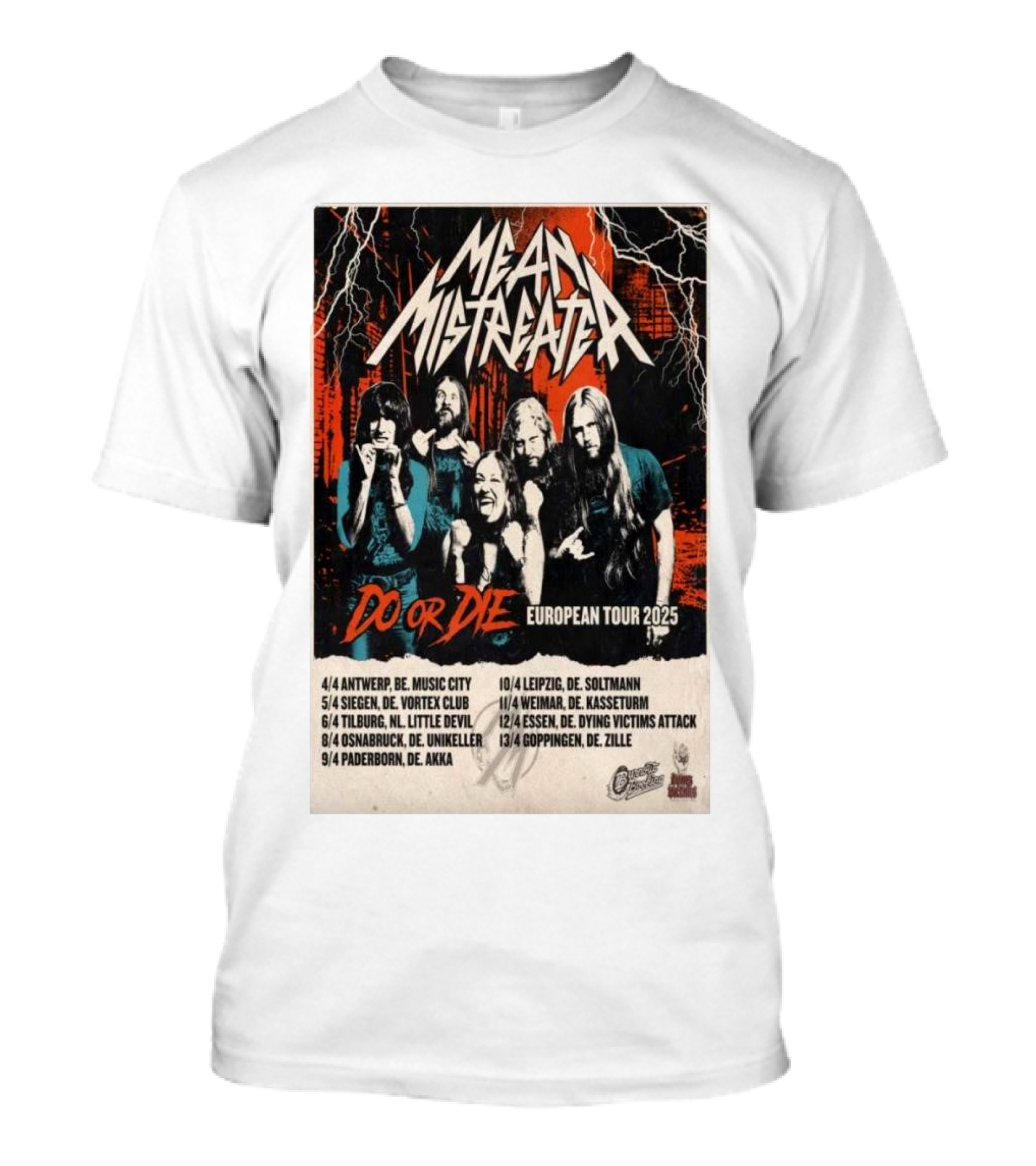 Mean Mistreater Do Or Die European Tour 2025 Antwerp Siegen Tilburg Osnabrück Paderborn Leipzig Weimar Essen Göppingen T-Shirt