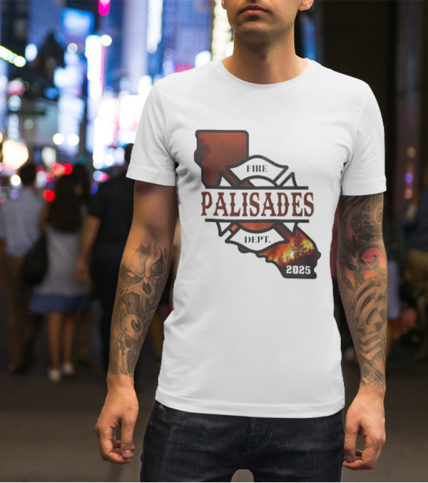 California Republic Palisades Fire Dept 2025 Badge With State And Flames T-Shirt