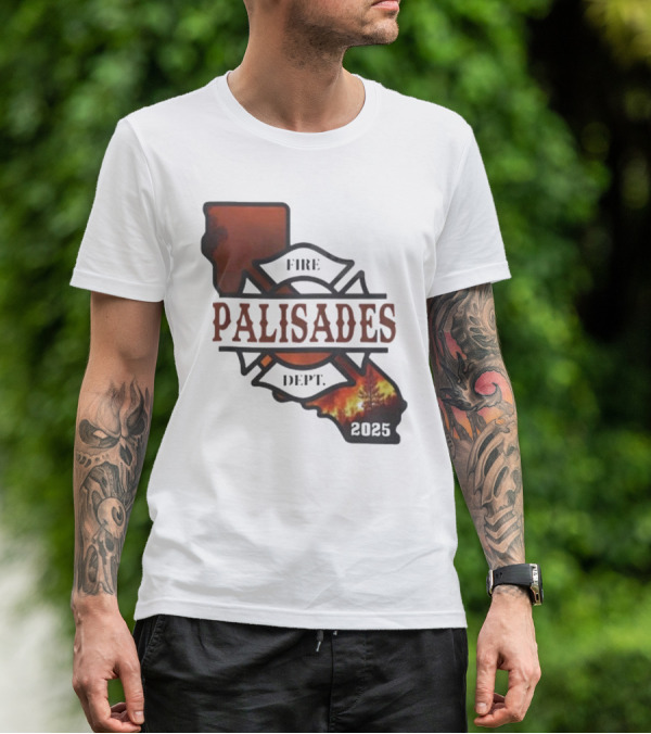 California Republic Palisades Fire Dept 2025 Badge With State And Flames T-Shirt