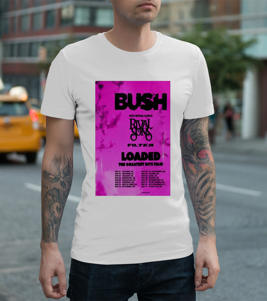 Bush Loaded The Greatest Hits Tour 2025 With Special Guests Rival Sons Filter Tour Dates T-Shirt