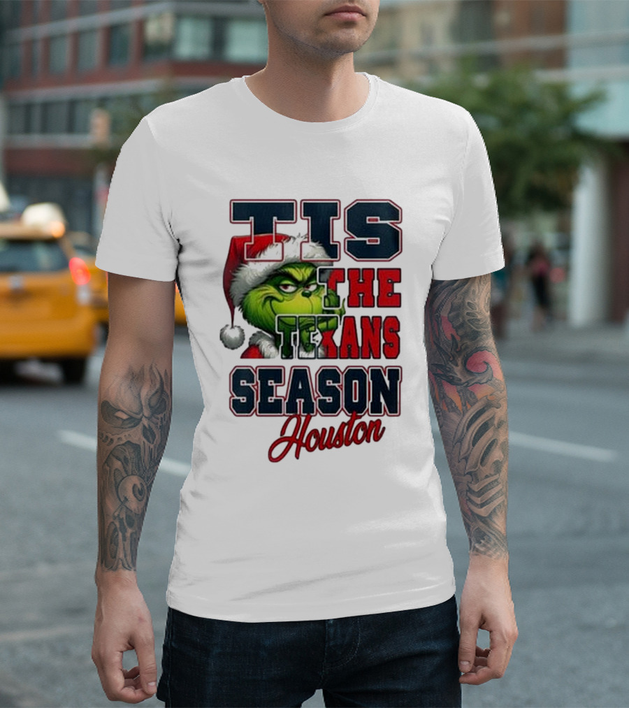 Houston Texans Merry Christmas The Grinch Tis The Texans Season T-Shirt