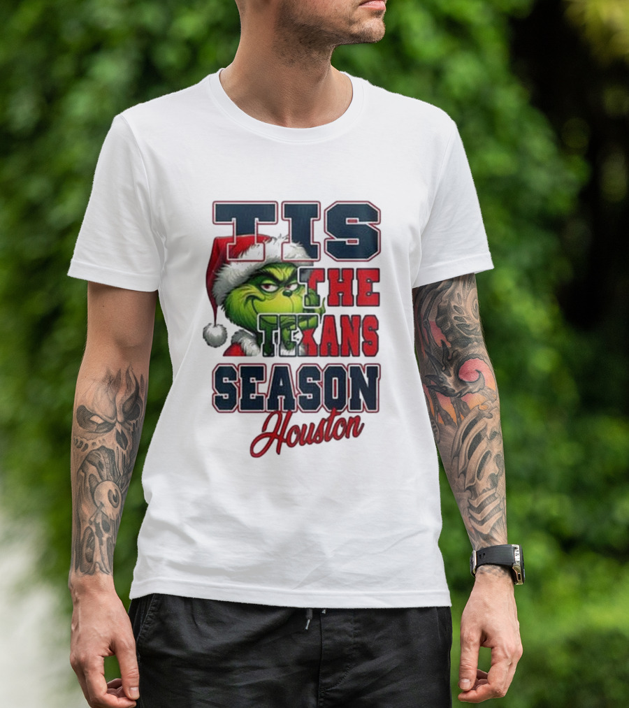 Houston Texans Merry Christmas The Grinch Tis The Texans Season T-Shirt
