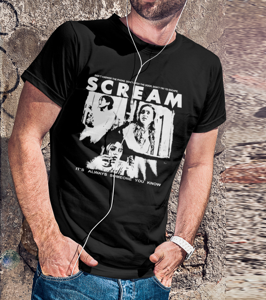 Scream Don't Answer The Phone It's Always Someone You Know T-Shirt