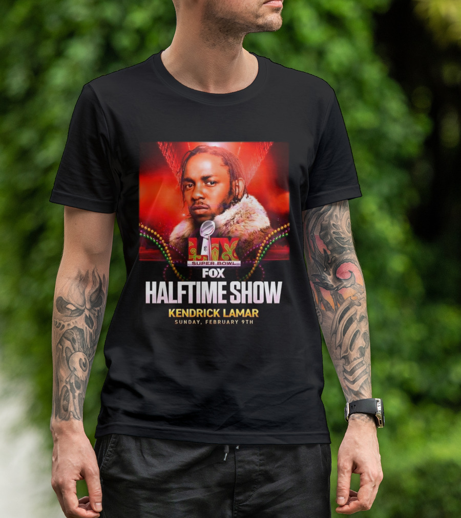 LIX Super Bowl Halftime Show Kendrick Lamar Fox February 9th 2025 T-Shirt