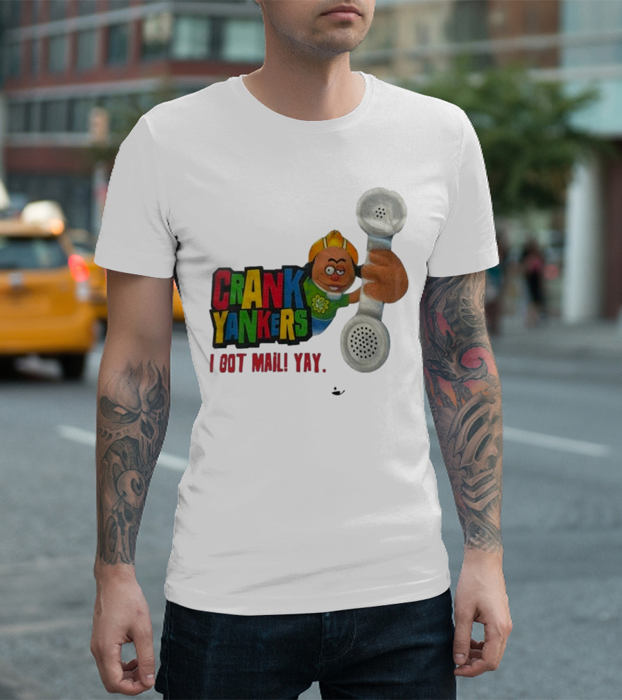 Crank Yankers I Got Mail Yay Character With Telephone Receiver T-Shirt