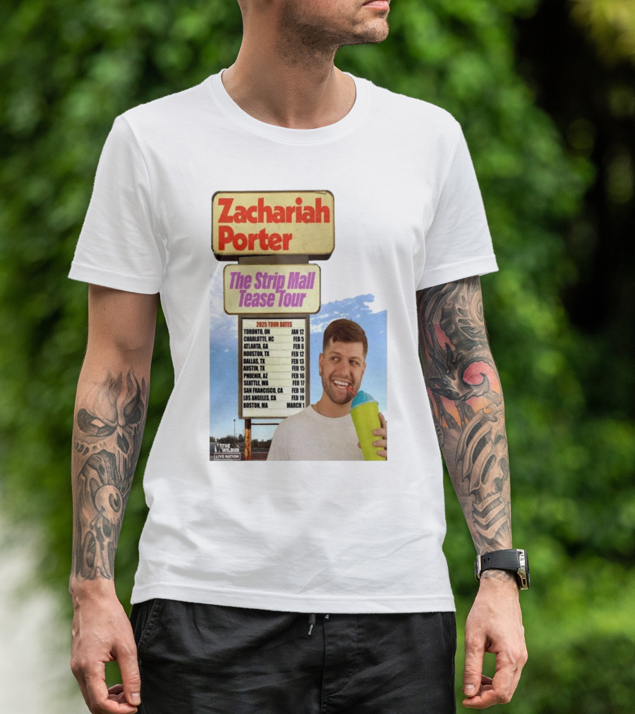 Zachariah Porter The Strip Mall Tease Tour 2025 Toronto Charlotte Atlanta Houston Dallas Austin Phoenix Seattle San Francisco Los Angeles Boston T-Shirt