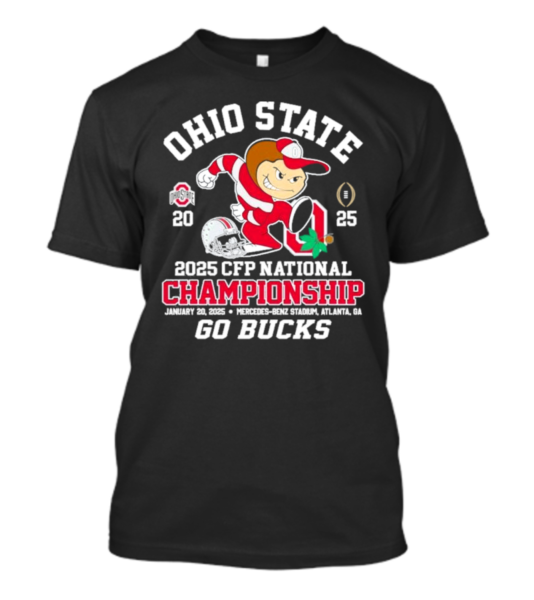 Ohio State Buckeyes 2025 CFP National Championship Brutus Buckeye Go Bucks January 20 Mercedes-Benz Stadium Atlanta T-Shirt