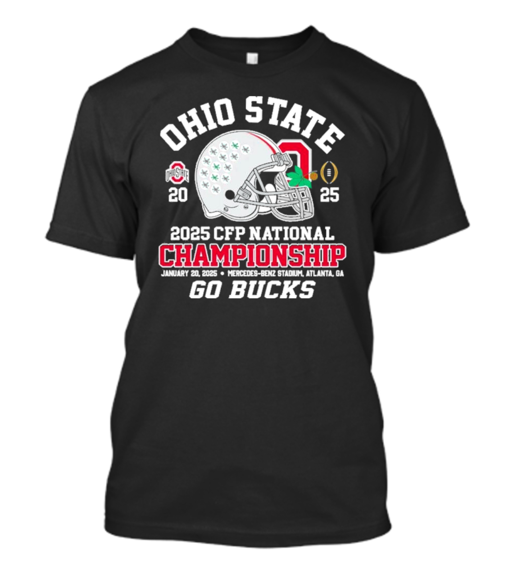 Ohio State Buckeyes 2025 CFP National Championship January 20 Atlanta Mercedes-Benz Stadium Go Bucks Helmet T-Shirt