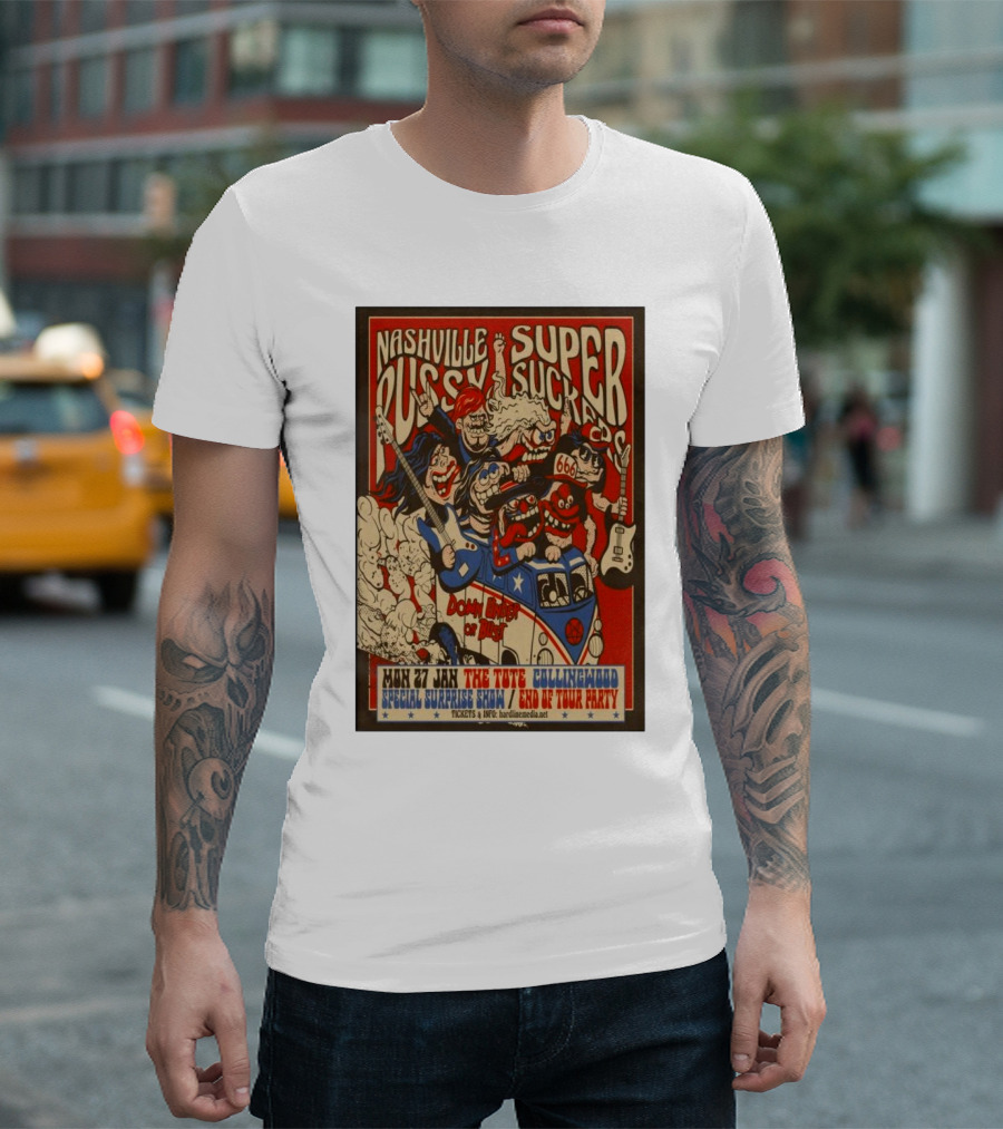 Nashville Pussy And Supersuckers The Tote Australia Jan 27 End of Tour Party Concert T-Shirt