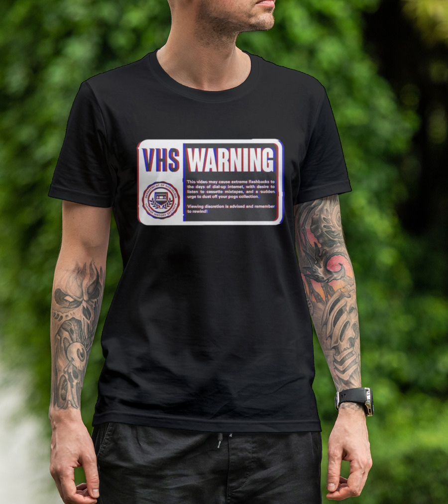 VHS Warning Retro Flashbacks Dial-up Internet Cassette Mixtapes Pogs Collection T-Shirt