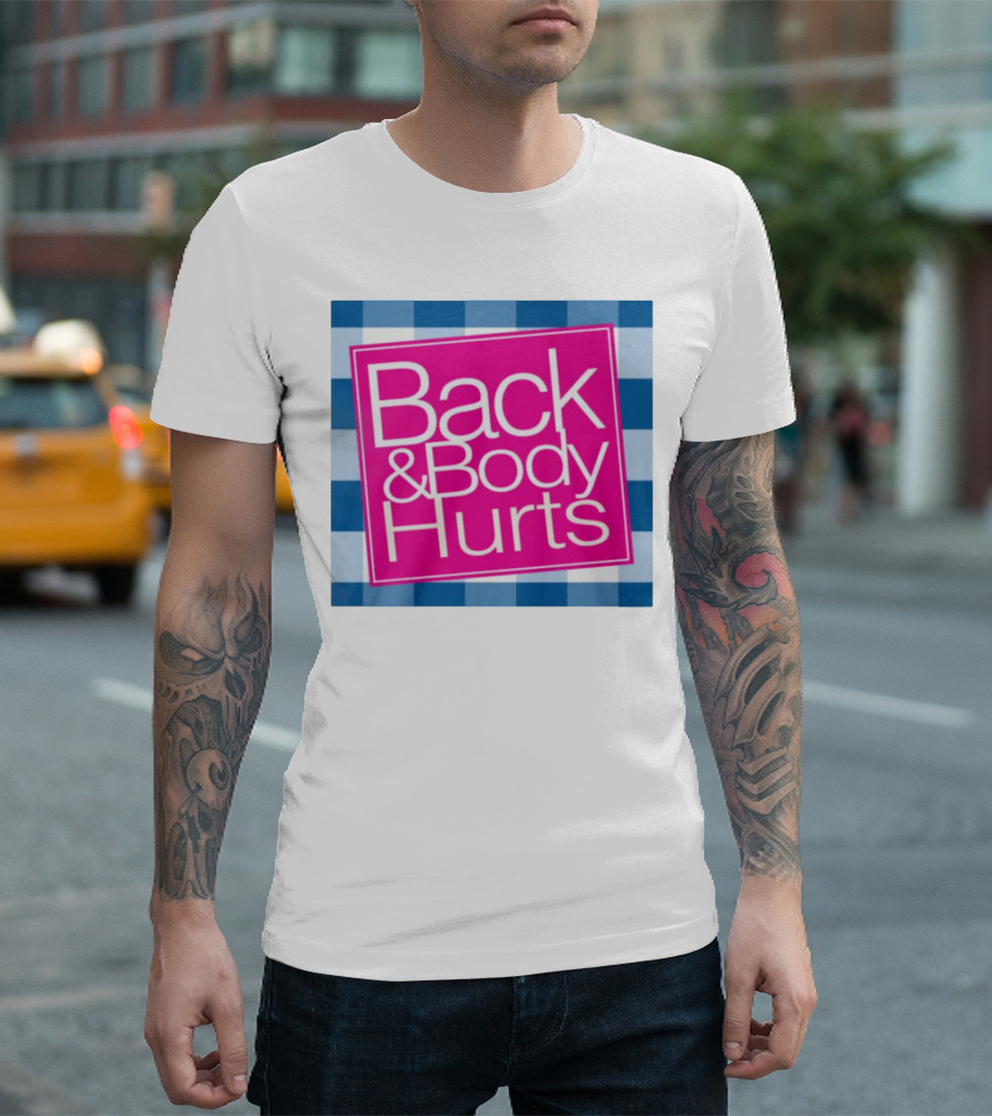 Back and Body Hurts Blue Checkered Square T-Shirt